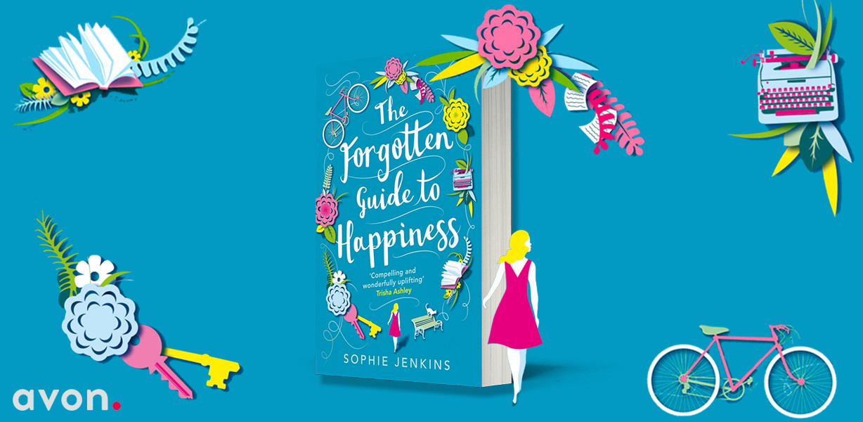 The Forgotten Guide to Happiness - Sophie Jenkins