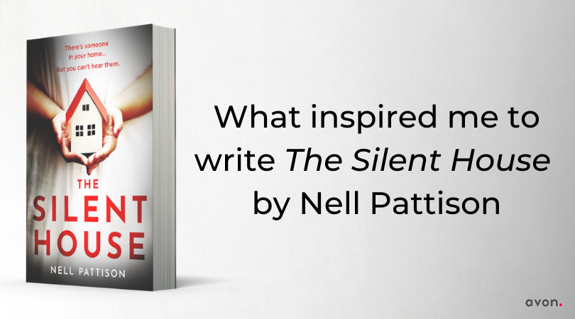What inspired me to write The Silent House
