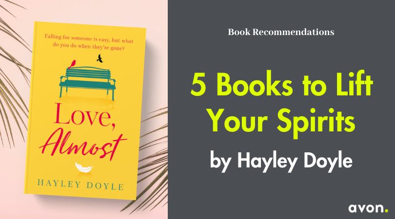5 Books to Lift Your Spirits