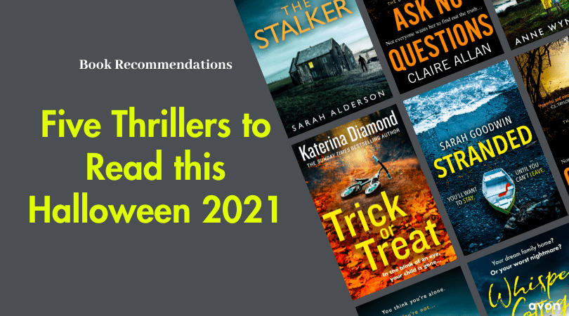 Five Thrillers to Read this Halloween 2021